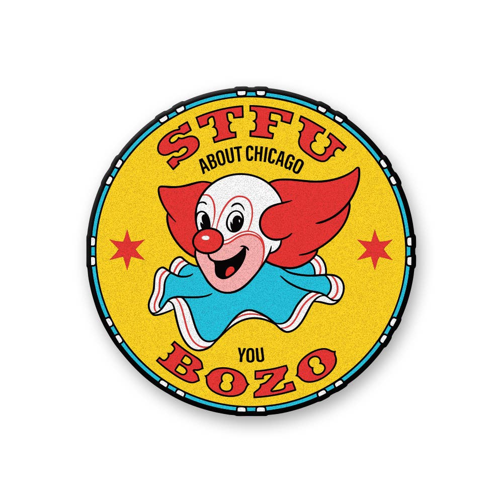 STFU You Bozo Pin