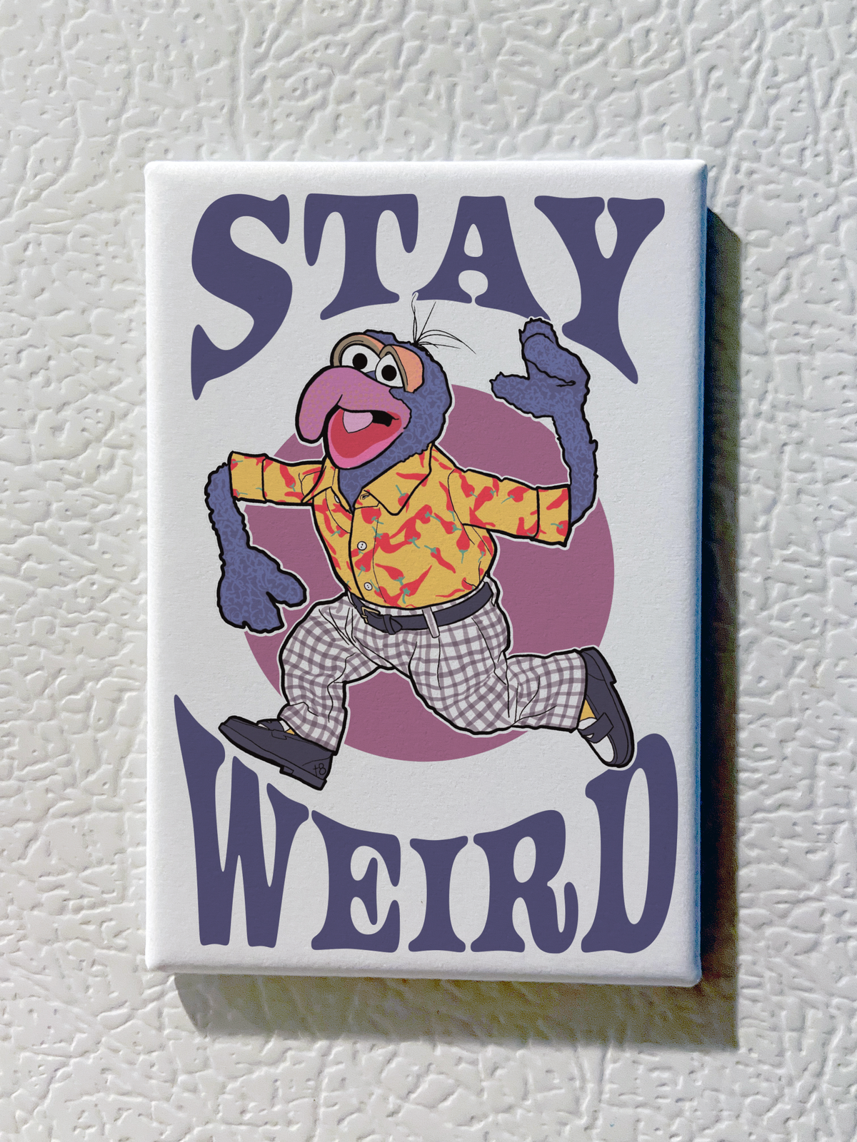 Stay Weird - Souvenir Magnet