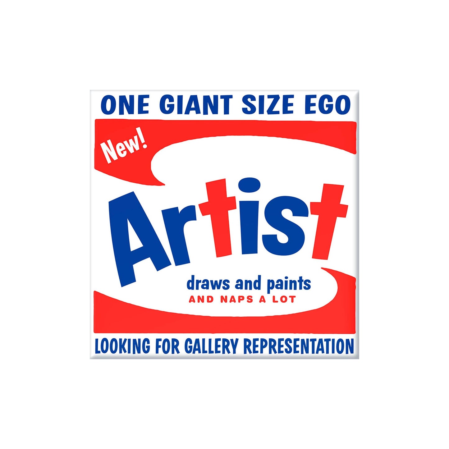 Artist 3 x 3" Magnet (Loose)