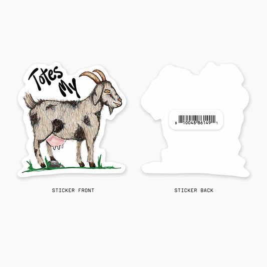 Totes My Goat - 3" Art Sticker